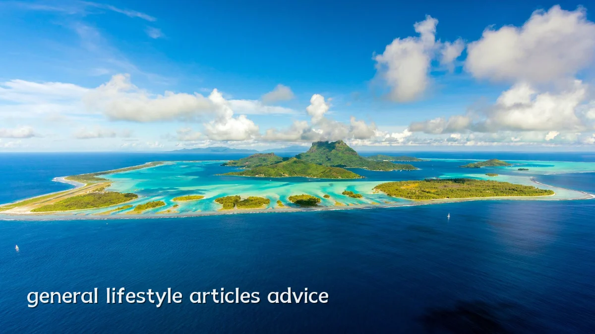 general lifestyle articles advice