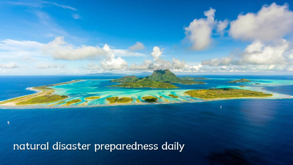 natural disaster preparedness daily