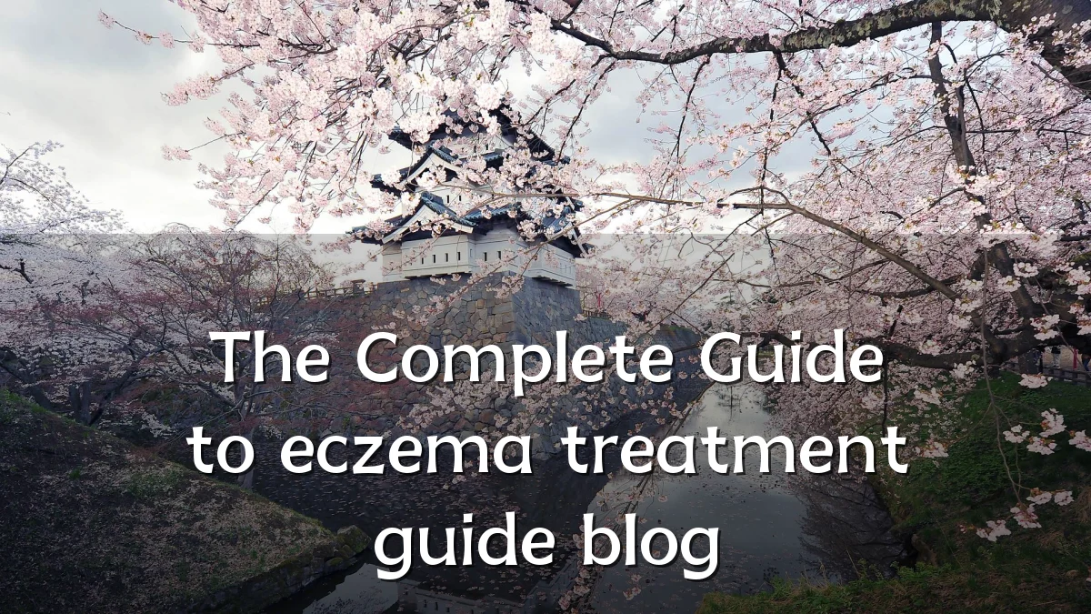 The Complete Guide to eczema treatment guide blog