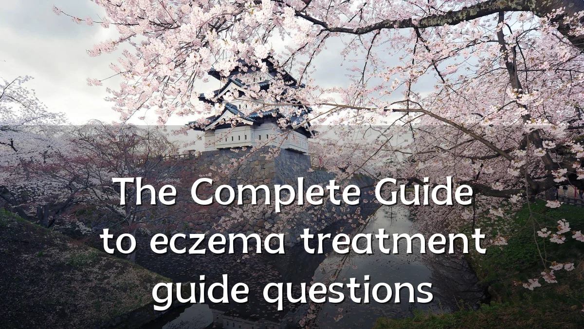 The Complete Guide to eczema treatment guide questions