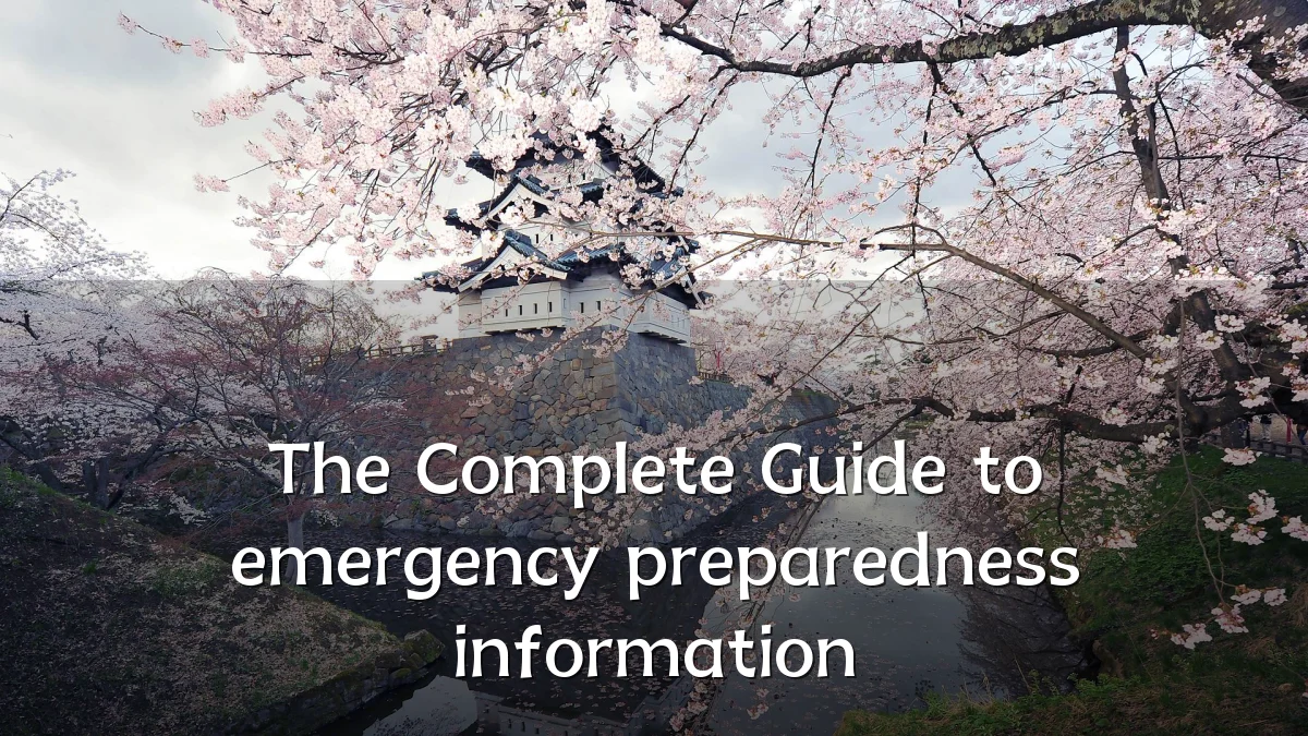 The Complete Guide to emergency preparedness information