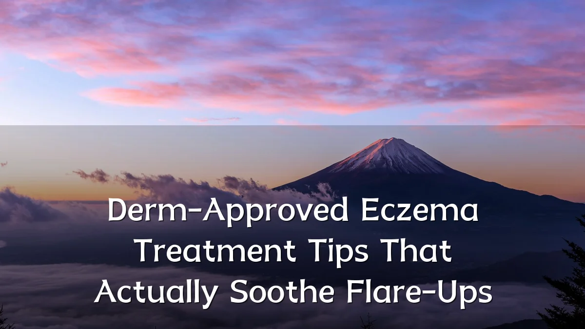Derm-Approved Eczema Treatment Tips That Actually Soothe Flare-Ups